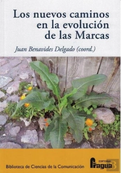 Bertrand.pt - Nuevos Caminos En La Evolución De Las Marcas, Los