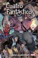 Nuevos Cuatro Fantasticos Camino Al Infierno