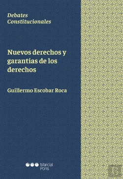 Bertrand.pt - Nuevos Derechos Y Garantías De Los Derechos