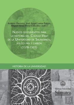 Bertrand.pt - Nuevos Documentos Para La Historia Del «Colegio Viejo» De La Universidad De Salamanca, Vulgo «Pan Y