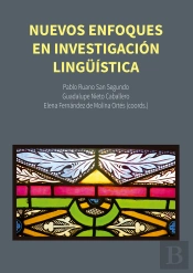 Nuevos Enfoques En Investigación Lingüística