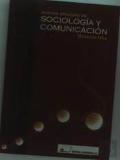 Nuevos Ensayos De Sociolog¡A Y Comunicación