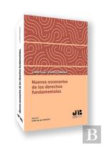 Nuevos Escenarios De Los Derechos Fundamentales