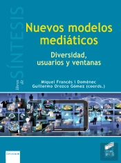Nuevos Modelos Mediáticos