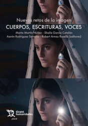 Nuevos Retos De La Imagen Cuerpos Escrituras Voces