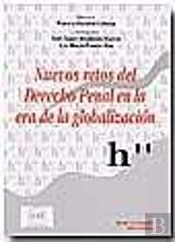 Nuevos Retos Del Derecho Penal En La Era De La Globalización