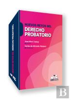 Nuevos Retos Del Derecho Probatorio