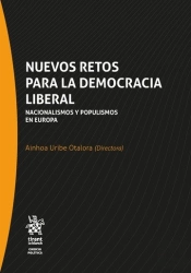 Nuevos Retos Para La Democracia Liberal. Nacionalismos Y Populism