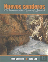 Nuevos Senderos: A Communicative Review Of Spanish