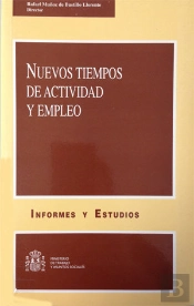 Nuevos Tiempos De Actividad Y Empleo