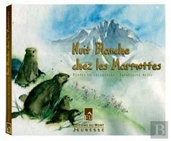 Bertrand.pt - Nuit Blanche Chez Les Marmottes