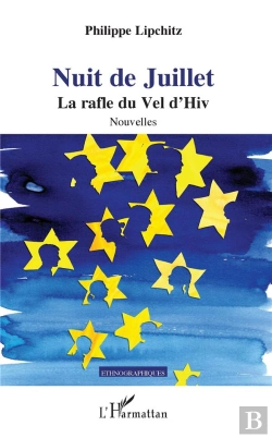 Bertrand.pt - Nuit De Juillet La Rafle Du Vel D'Hiv Nouvelles