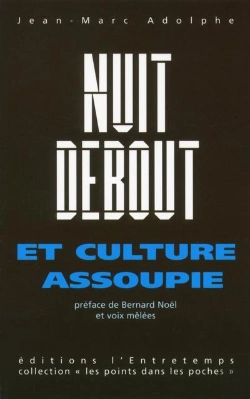 Bertrand.pt - Nuit Debout Et Culture Assoupie