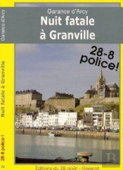 Nuit Fatale A Granville