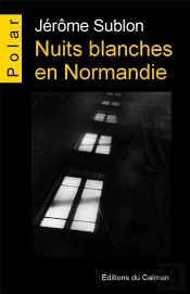 Nuits Blanches En Normandie
