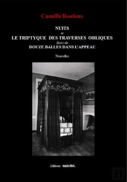 Bertrand.pt - Nuits ; Le Triptyque Des Traverses Obliques ; Douze Balles Dans L'Appeau