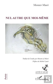 Nul Autre Que Moi-Même