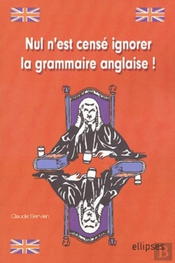 Bertrand.pt - Nul N'Est Censé Ignorer La Grammaire Anglaise