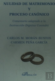 Nulidad De Matrimonio Y Proceso Canónico