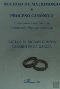 Bertrand.pt - Nulidad De Matrimonio Y Proceso Canónico