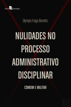 Bertrand.pt - Nulidades No Processo Administrativo Disciplinar