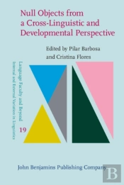 Null Objects From A Cross-Linguistic And Developmental Perspective