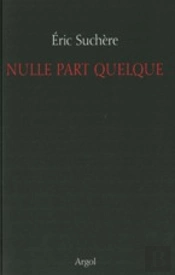 Nulle Part Quelque
