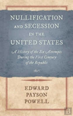 Bertrand.pt - Nullification And Secession In The United States