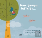 Num Tempo Infinito...