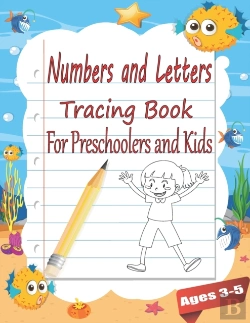 Bertrand.pt - Number And Letters Tracing Book For Preschoolers And Kids Ages 3-5