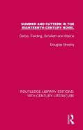 Number And Pattern In The Eighteenth-Century Novel