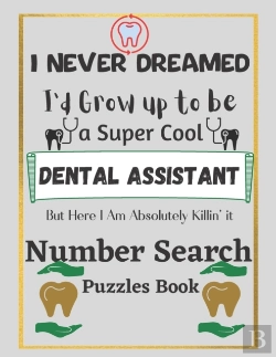 Bertrand.pt - Number Search Puzzles Book For Dental Assistant
