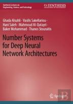 Number Systems For Deep Neural Network Architectures
