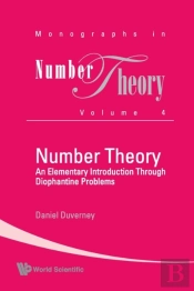Number Theory: An Elementary Introduction Through Diophantine Problems
