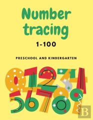 Number Tracing 1-100 For Preschool And Kindergarten