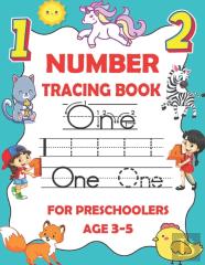 Number Tracing Book For Preschoolers Ages 3-5