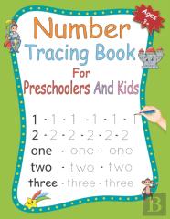 Number Tracing Book For Preschoolers And Kids