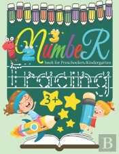 Number Tracing Book For Preschoolers And Kindergarten