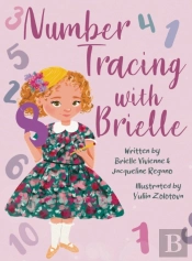 Number Tracing With Brielle