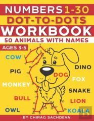 Numbers 1-30 Dot-To-Dots Workbook