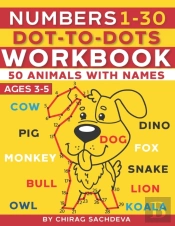 Numbers 1-30 Dot-To-Dots Workbook