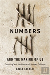 Numbers And The Making Of Us 8211 Co