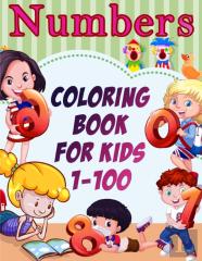 Numbers  Coloring Book For  Kids 1-100