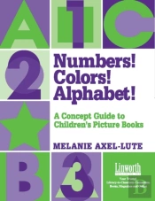 Numbers! Colors! Alphabets!