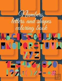 Bertrand.pt - Numbers, Letters And Shapes Coloring Book