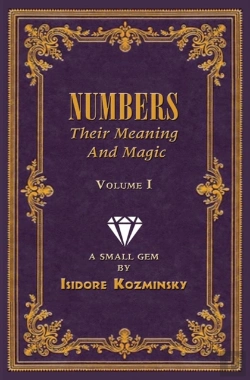 Bertrand.pt - Numbers -- Their Meaning And Magic, Vol. I