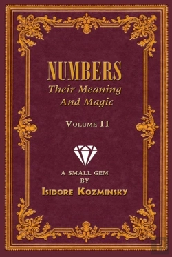 Bertrand.pt - Numbers -- Their Meaning And Magic, Volume Ii