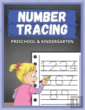 Numbers Tracing & Learning Workbook For Preschool & Kindergarten Ages 3-6, 100 Pages