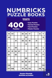 Numbricks Puzzle Books - 400 Easy To Master Puzzles 11x11 (Volume 3)