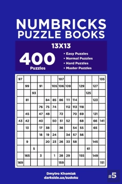 Bertrand.pt - Numbricks Puzzle Books - 400 Easy To Master Puzzles 13x13 (Volume 5)